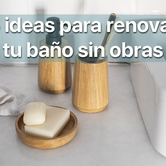 5 ideas para renovar tu baño sin obras